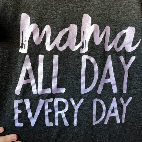 Join the $5 Clear My Closet Sale Mama all day every day t shirt - funny - Picture 2 of 5